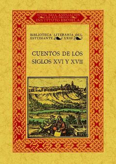CUENTOS DE LOS SIGLOS XVI Y XVII