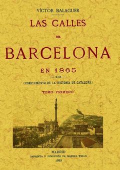LAS CALLES DE BARCELONA EN 1865