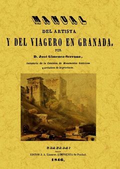 MANUAL DEL ARTISTA Y DEL VIAJERO EN GRANADA