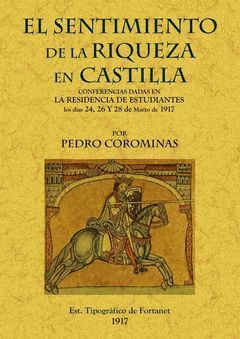 EL SENTIMIENTO DE LA RIQUEZA EN CASTILLA