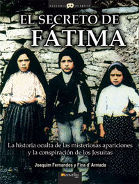 SECRETO DE FATIMA,EL.NOWTILUS-HISTORIA INCOGNITA-RUST
