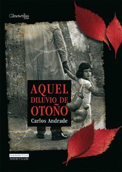 AQUEL DILUVIO DE OTOÑO