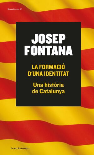 FORMACIÓ D'UNA IDENTITAT, LA. EUMO-RUST