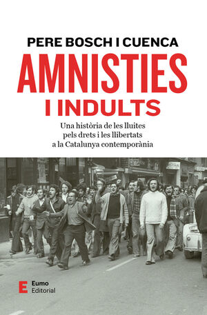 AMNISTIES I INDULTS