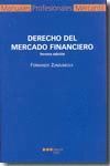 DERECHO DEL MERCADO FINANCIERO.MARCIAL PONS ED. JURIDICAS Y SOCIALES