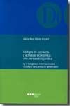 CÓDIGOS DE CONDUCTA Y ACTIVIDAD ECONÓMICA							UNA PERSPECTIVA JURÍDICA: I Y II