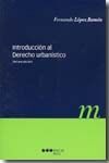 INTRODUCCIÓN AL DERECHO URBANÍSTICO
