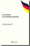 LEY ALEMANA DE SOCIEDADES ANÓNIMAS							DE 6 DE SEPTIEMBRE DE 1965 (BGBL.,I,P.1