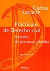 PRACTICUM DE DERECHO CIVIL. DERECHO DE PERSONAS Y FAMILIA