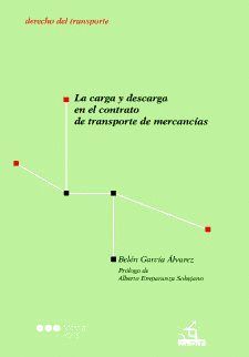 LA CARGA Y DESCARGA EN EL CONTRATO DE TRANSPORTE DE MERCANCIAS