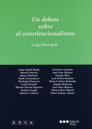UN DEBATE SOBRE EL CONSTITUCIONALISMO