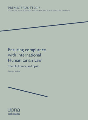 ENSURING COMPLIANCE WITH INTERNATIONAL HUMANITARIAN LAW