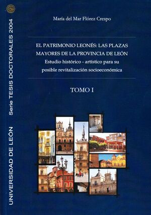 PATRIMONIO LEONES: LAS PLAZAS MAYORES DE LA PROVINCIA DE LEON. ES