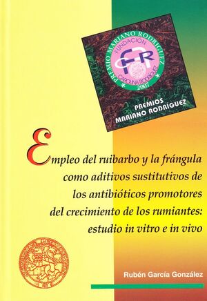 EMPLEO DEL RUIBARBO Y LA FRÁNGULA COMO ADITIVOS SUSTITUTIVOS DE LOS ANTIBIÓTICOS