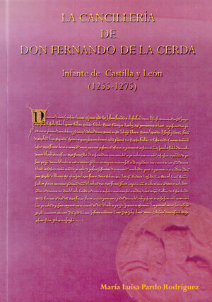 LA CANCILLERÍA DE DON FERNANDO DE LA CERDA