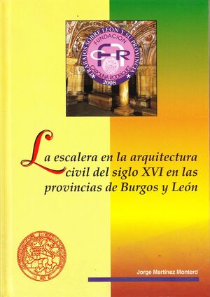 LA ESCALERA EN LA ARQUITECTURA CIVIL DEL SIGLO XVI