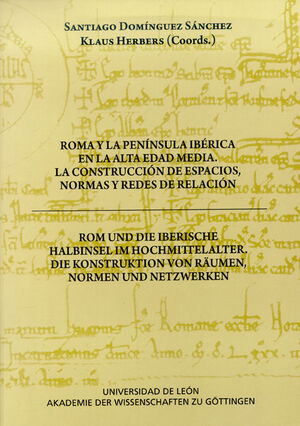 ROMA Y LA PENÍNSULA IBÉRICA EN LA ALTA EDAD MEDIA