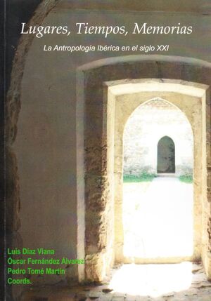 LUGARES, TIEMPOS, MEMORIAS