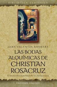BODAS ALQUIMICAS (N.E.) DE CHRISTIAN ROSACRUZ