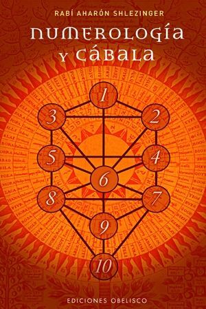 NUMEROLOGIA Y CABALA.OBELISCO-RUST