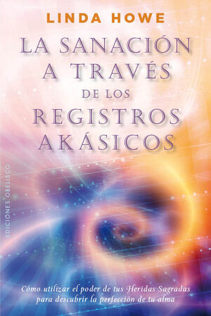 SANACION A TRAVES REGISTROS AKASICOS,LA.OBELISCO-RUST