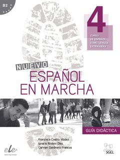 NUEVO ESPAÑOL EN MARCHA 4 B2 (GUÍA DIDÁCTICA)