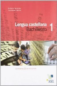 SGEL LENGUA CASTELLANA 1 BACH