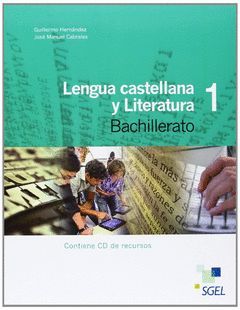 LENGUA LITERATURA 1 BACHILLERATO+ S XIX