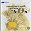 EL EXTRAORDINARIO VIAJE DEL DIENTE DE LEÓN