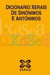 DICIONARIO XERAIS DE SINÓNIMOS E ANTÓNIMOS