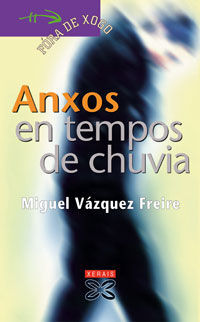 ANXOS EN TEMPOS DE CHUVIA