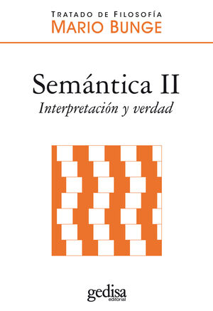 SEMANTICA II SIGNIFICADO Y VERDAD