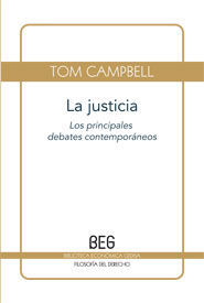 JUSTICIA,LA-LOS PRINCIPALES DEBATES CONTEMPORANEOS
