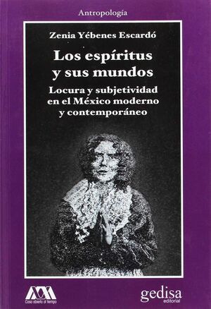ESPIRITUS Y SUS MUNDOS,LOS