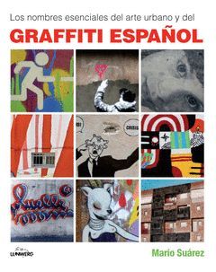 GRAFFITI ESPAÑOL. LUNWERG-RUST