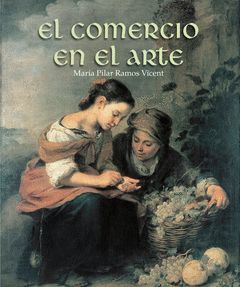 COMERCIO EN EL ARTE,EL.LUNWBERG-DURA