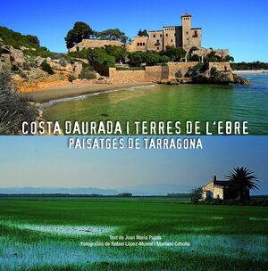 COSTA DAURADA I TERRES DE L'EBRE