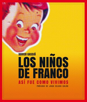 NIÑOS DE FRANCO.LUNWERG-DURA