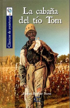 LA CABAÑA DEL TÍO TOM