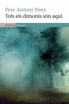 TOTS ELS DIMONIS SÓN AQUÍ.EMPURIES.NARRATIVA-387-RUST