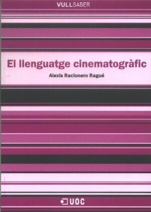 EL LLENGUATGE CINEMATOGRÀFIC