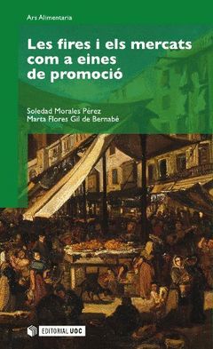 LES FIRES I ELS MERCATS COM A EINES DE PROMOCIÓ