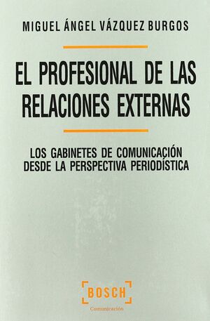 EL PROFESIONAL DE LAS RELACIONES EXTERNAS-DESCATAL