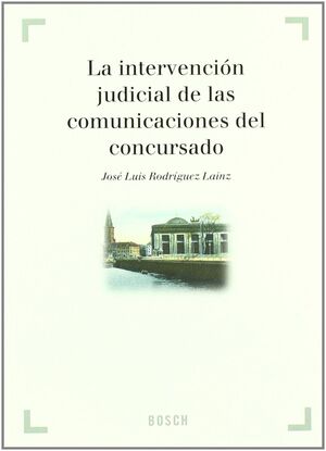 INTERVENCION JUDICIAL DE LAS COMUNICACIONES DEL CO