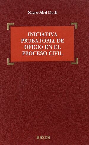 INICIATIVA PROBATORIA DE OFICIO EN EL PROCESO CIVI