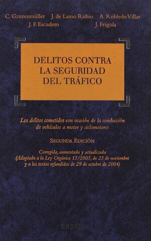 DELITOS CONTRA LA SEGURIDAD DEL TRAFICO