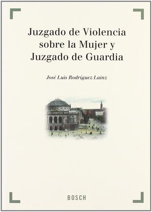 JUZGADO DE VIOLENCIA SOBRE LA MUJER Y JUZGADO DE G