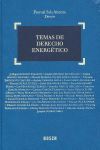 TEMAS DE DERECHO ENERGÉTICO