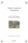 DAÑOS Y ESPECIES CINEGETICAS