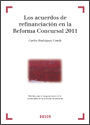 LOS ACUERDOS DE REFINANCIACION EN LA REFORMA CONCU